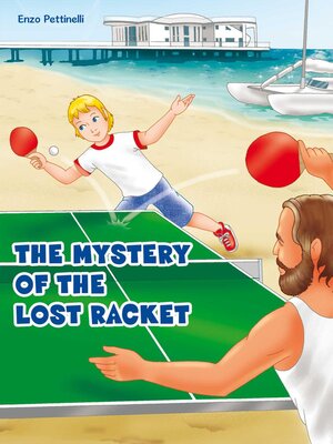 cover image of The Mystery of the Lost Racket